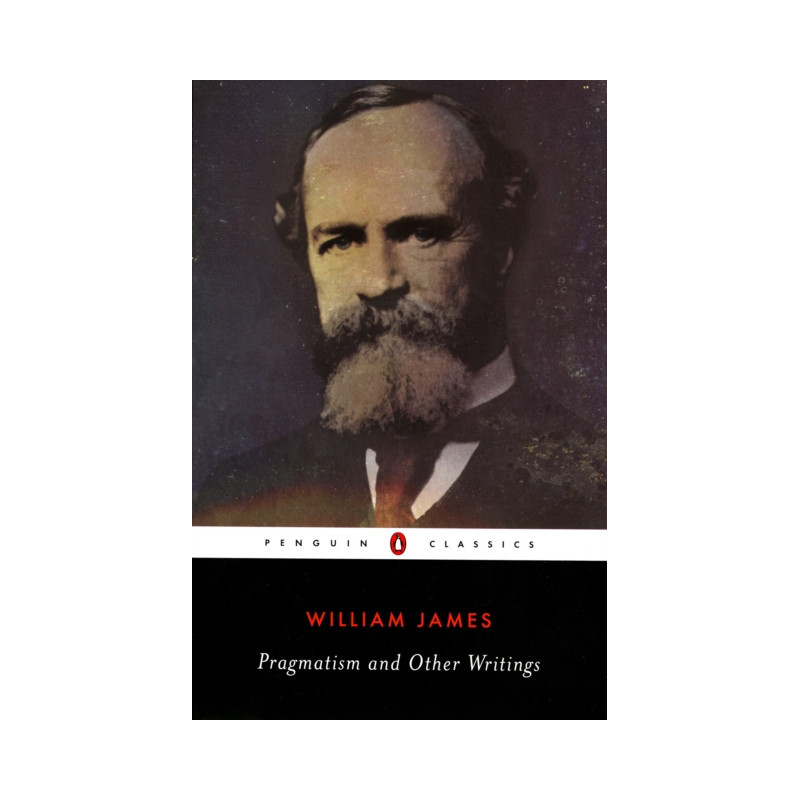 Pragmatism and Other Writings