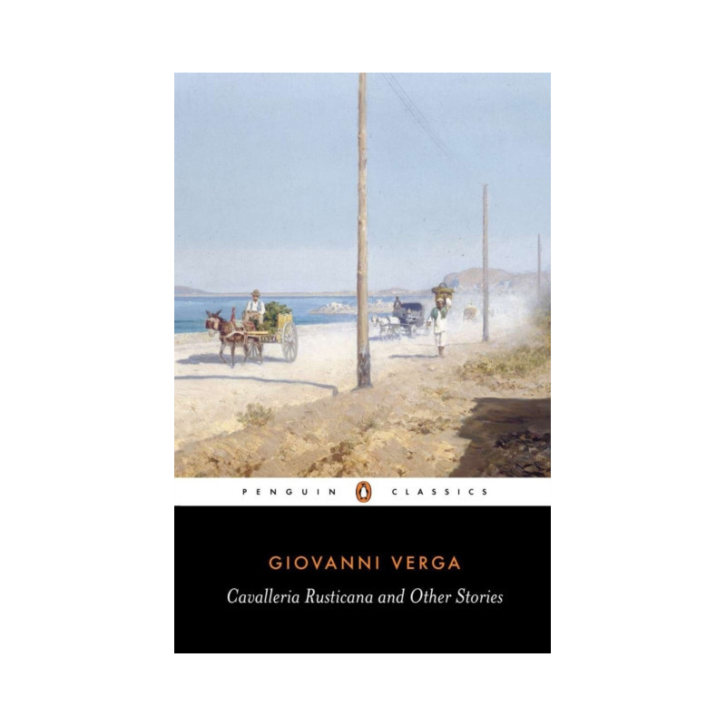 Cavalleria Rusticana and Other Stories