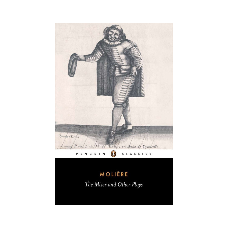 The Miser and Other Plays