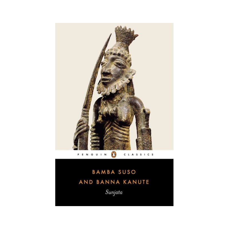 Sunjata : Gambian Versions of the Mande Epic