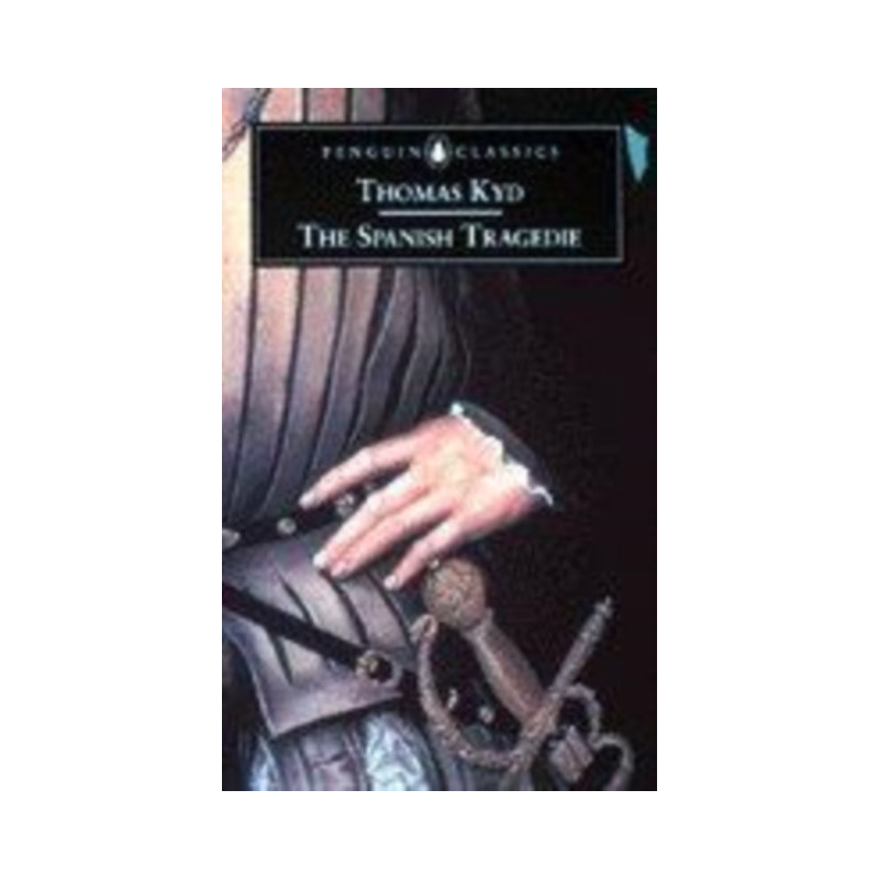 The Spanish Tragedie