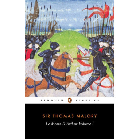 Le Morte D'Arthur Volume 1