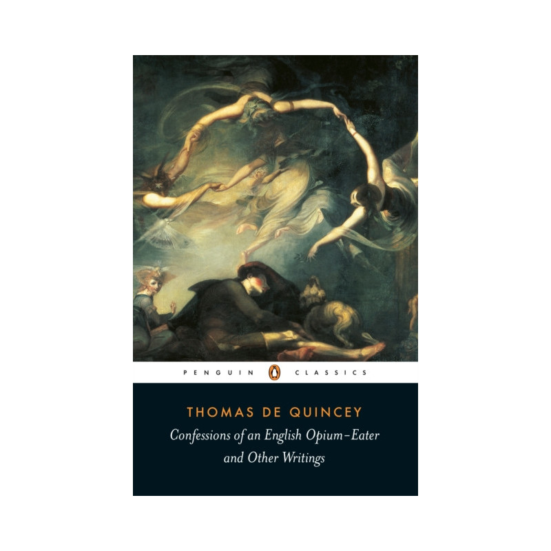 Confessions of an English Opium Eater