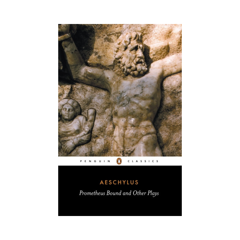 Prometheus Bound and Other Plays