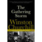 The Gathering Storm : The Second World War