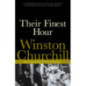 Their Finest Hour : The Second World War