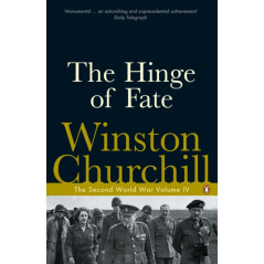 The Hinge of Fate : The Second World War