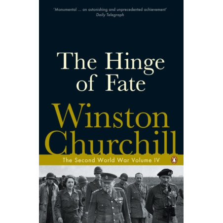 The Hinge of Fate : The Second World War