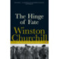 The Hinge of Fate : The Second World War