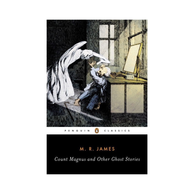 Count Magnus and Other Ghost Stories