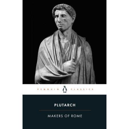 The Makers of Rome