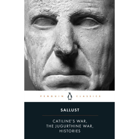 Catiline's War, The Jugurthine War, Histories
