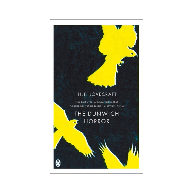The Dunwich Horror : And Other Stories