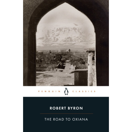 The Road to Oxiana