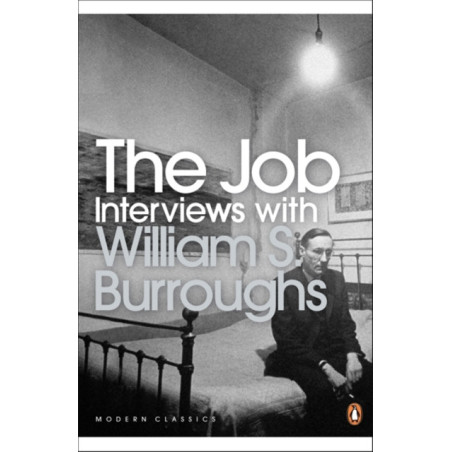 The Job : Interviews with William S. Burroughs