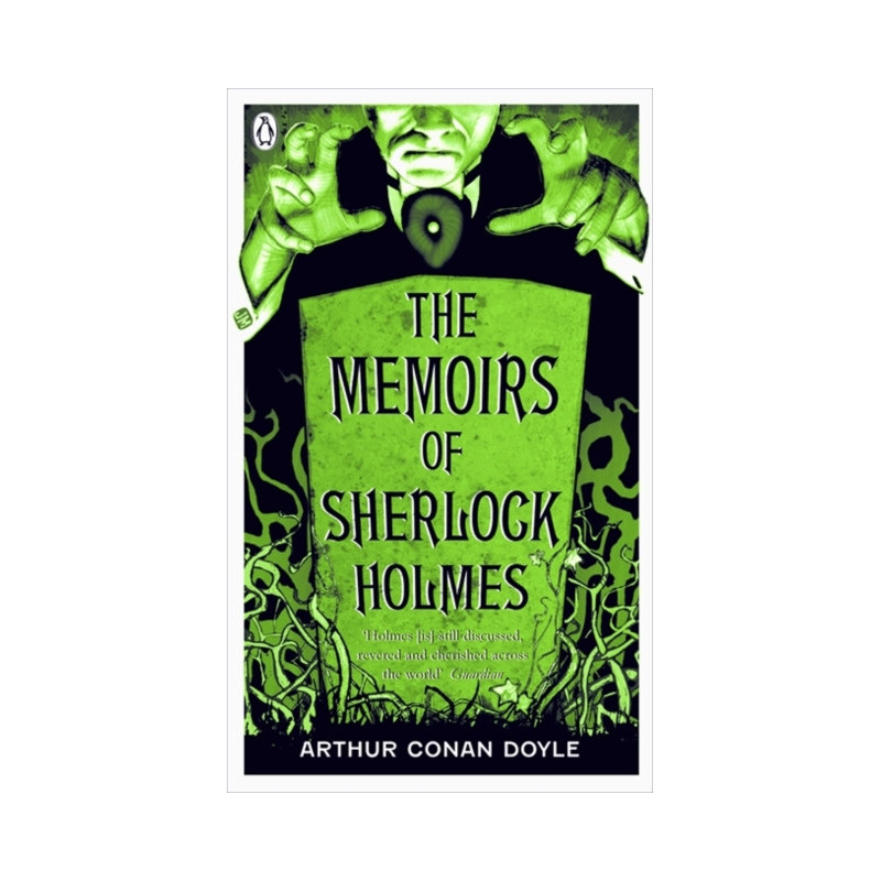 The Memoirs of Sherlock Holmes