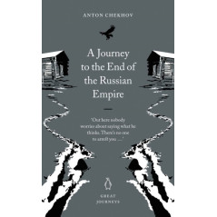 A Journey to the End of the Russian Empire