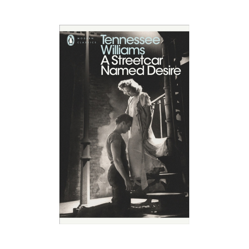 A Streetcar Named Desire