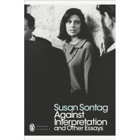 Against Interpretation and Other Essays