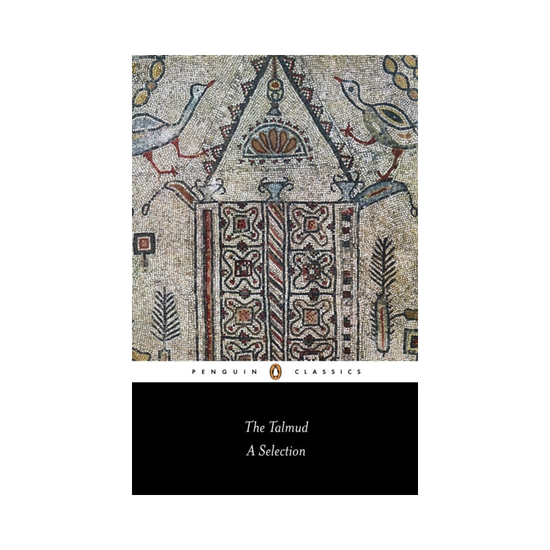 The Talmud : A Selection