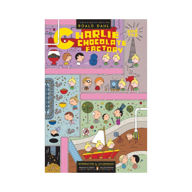 Charlie and the Chocolate Factory (Penguin Classics Deluxe Edition)