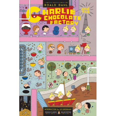 Charlie and the Chocolate Factory (Penguin Classics Deluxe Edition)