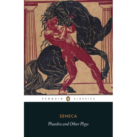 Phaedra and Other Plays
