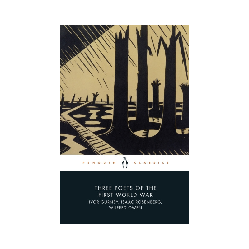 Three Poets of the First World War