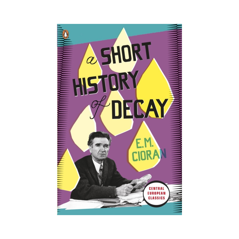 A Short History of Decay