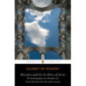 Monodies and On the Relics of Saints : The Autobiography and a Manifesto of a French Monk from theTime of the Crusades