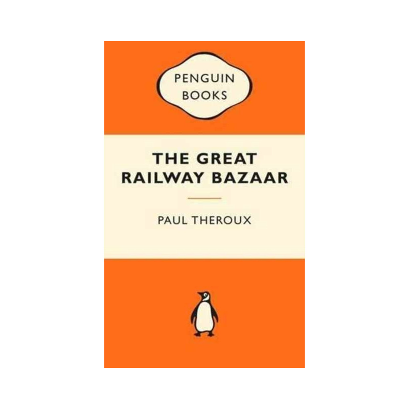 The Great Railway Bazaar